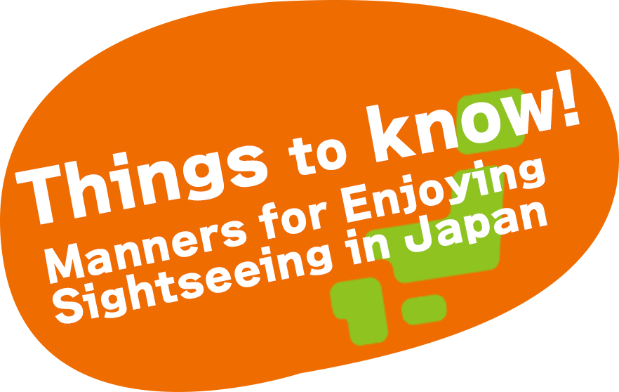Things to know! Manners for Enjoying Sightseeing in Japan 